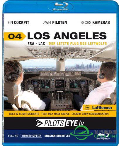 PilotsEye（飞行员之眼）系列视频 ----  法兰克福-洛杉矶-9080 