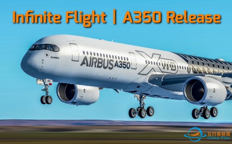 【自制】IF的A350就该是这个样子丨A350映象片丨InfiniteFlight-3356 