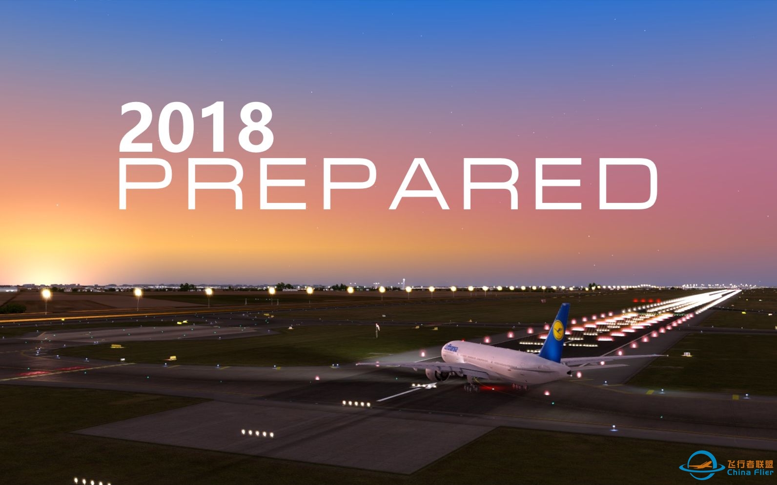 【P3D】MV：PREPARED - 2018贺岁混剪（Prepar3D 飞行模拟）-5599 