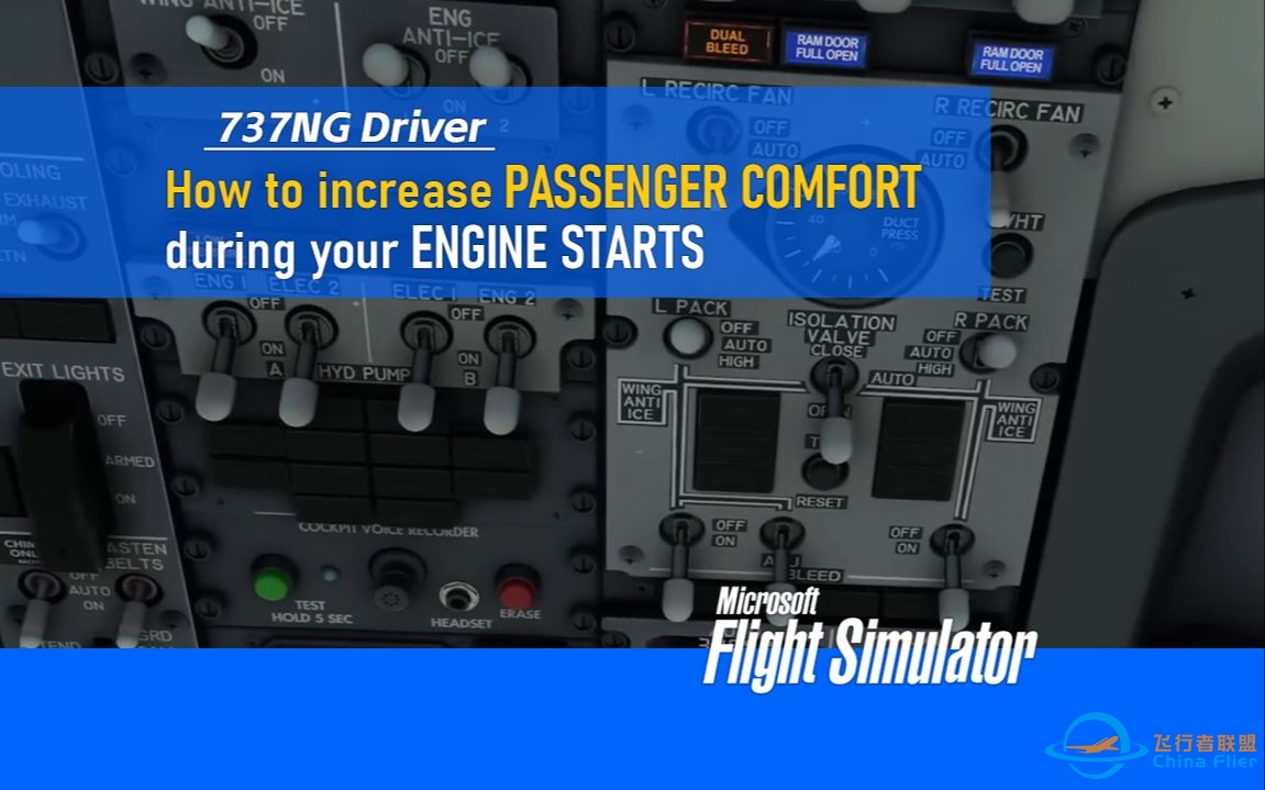 【PMDG737经验谈】如何在引擎启动时提高乘客的舒适度 前737飞行员讲解 - 737NG Driver-7531 