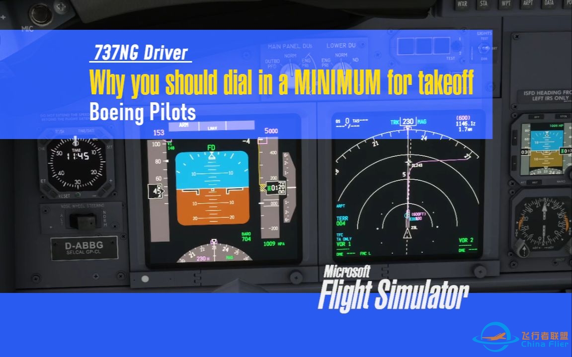 【PMDG737经验谈】为什么起飞时你应该设定MINIMUM 前737飞行员讲解 - 737NG Driver-1724 