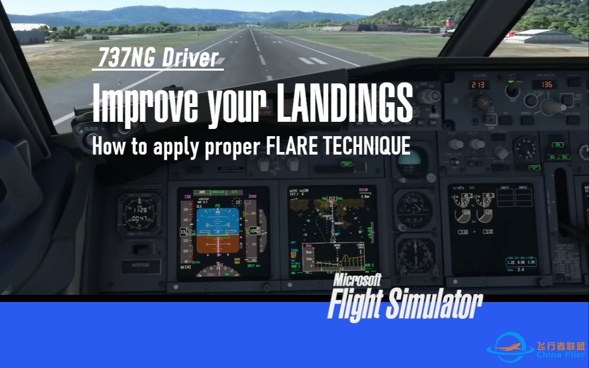 【PMDG737经验谈】如何提高着陆接地拉平技巧 前737飞行员讲解 - 737NG Driver-363 