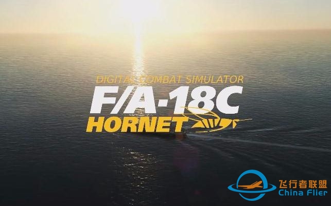 【DCS World 2.5 】F/A-18C“大黄蜂”宣传片（2018）-3568 