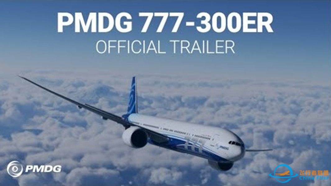 PMDG - 波音777-300ER官方宣传片(6月25日开售) | 微软飞行模拟-6433 