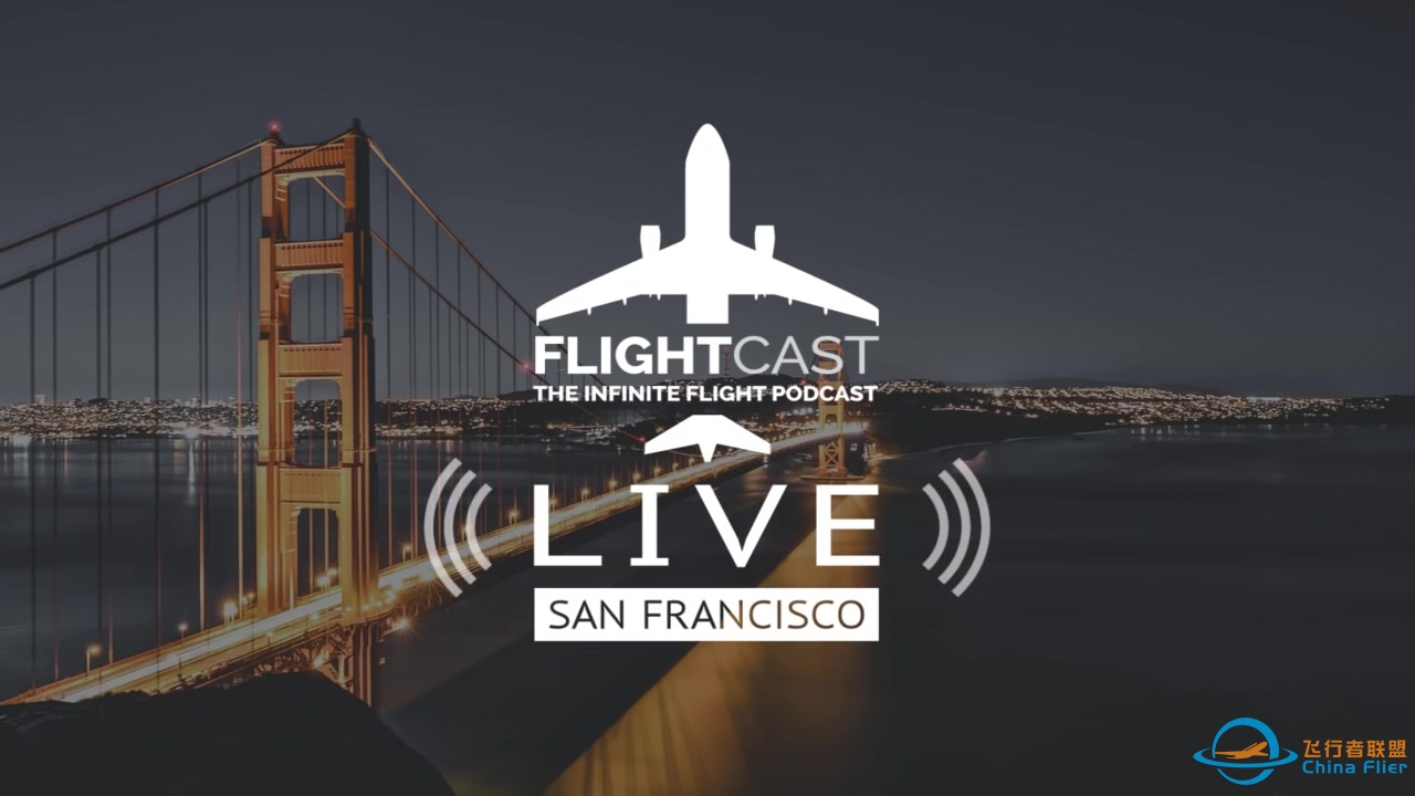 FlightCast  Live  from  San  Francisco  (内有Infinite Flight新版演示)-4494 