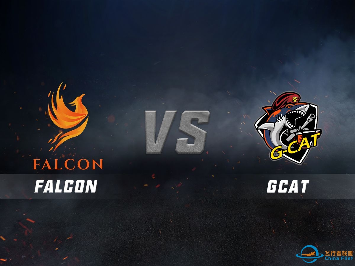 【2024WCL秋季赛】10月19日 第二场 FALCON vs GCAT-4477 