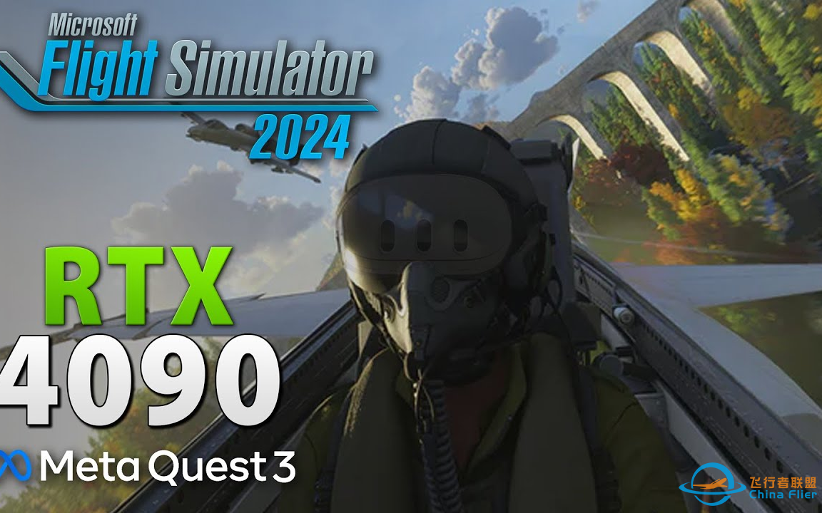 在VR中体验《Flight Simulator 2024》 // Meta Quest 3 + RTX 4090 | PCVR-2957 